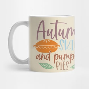 Autumn Skies & Pumpkin Pies | Fall Vibes Mug